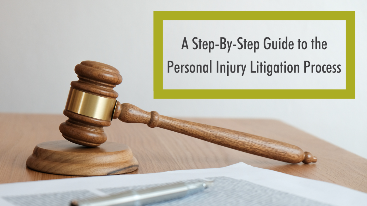 A step-by-step guide to the personal injury litigation process